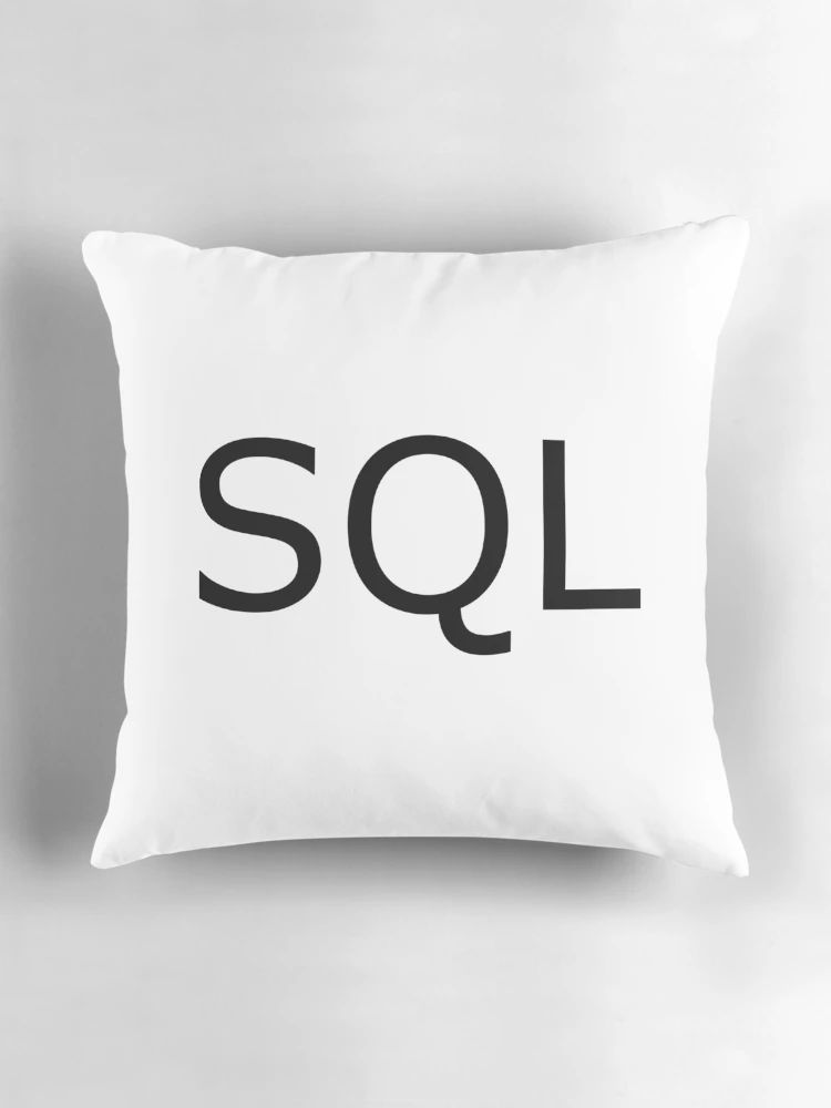 Thumbnail 3 of 4, Pillow, SQL- Computing Programming Programmer Design designed and sold by the-elements.