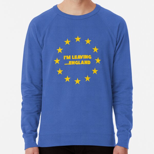 Brexit leavers cheap hoodie 2019