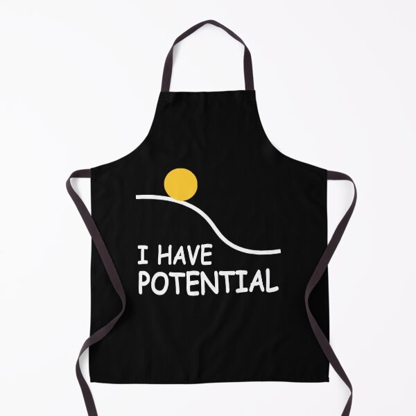 Item preview, I Have Potential Funny Science Bookish Space Men Women designed and sold by RDGNR.