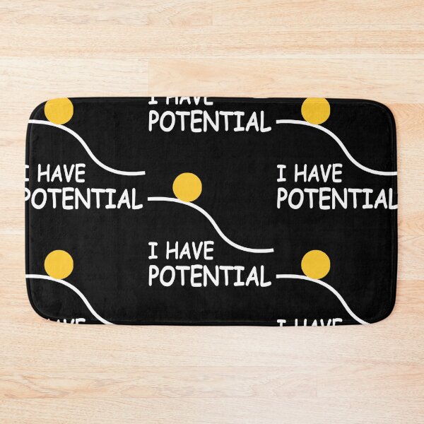 Item preview, I Have Potential Funny Science Bookish Space Men Women designed and sold by RDGNR.