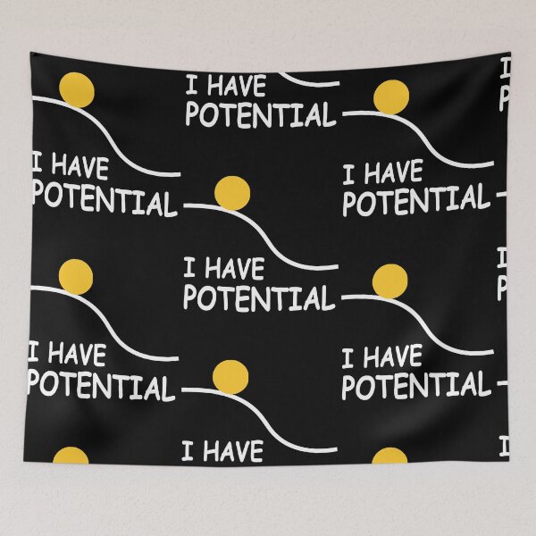 Item preview, I Have Potential Funny Science Bookish Space Men Women designed and sold by RDGNR.