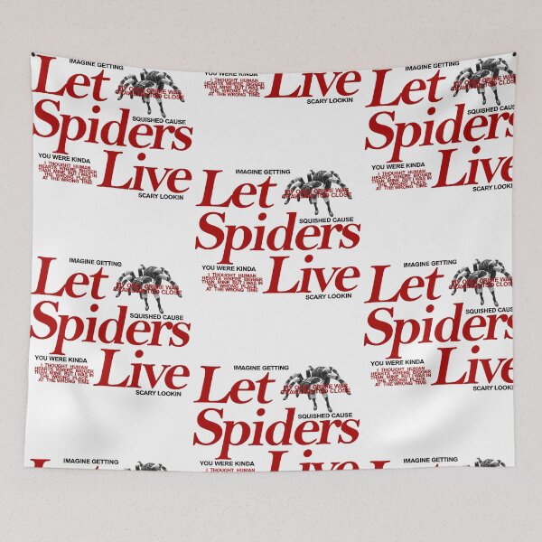 Item preview, Let Spiders Live designed and sold by RDGNR.