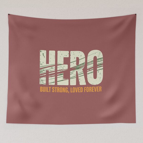Item preview, My Hero Father’s Day: Built Strong, Loved Forever – Distressed Graphic designed and sold by InkWeaveShop.