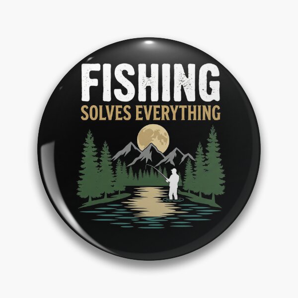 Item preview, Fishing Solves Everything Fishing Outdoor Funny T-Shirt Design designed and sold by SayIt-Wear.