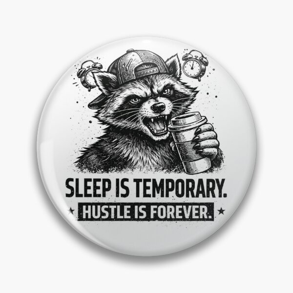 Item preview, Sleep Is Temporary Hustle Forever designed and sold by the-dovlat.