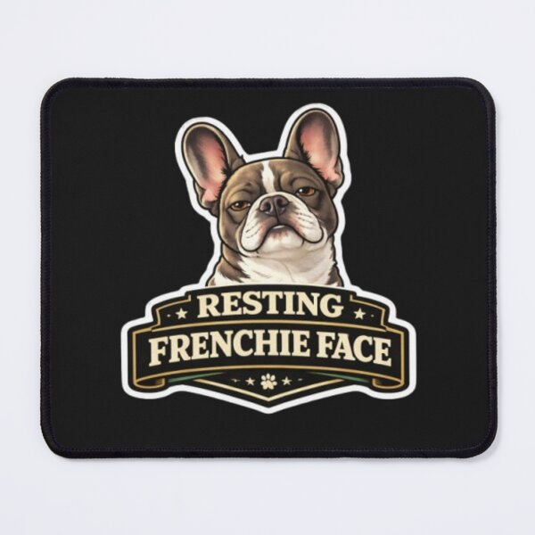 Item preview, Frenchie Humor Collection – Resting Frenchie Face Funny French Bulldog Meme Design designed and sold by Frenchie Fever.