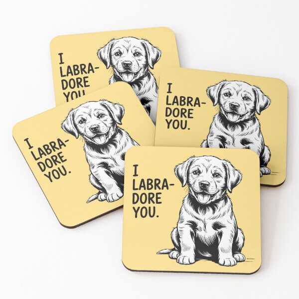 Item preview, I Labra-dore you designed and sold by 123ks.