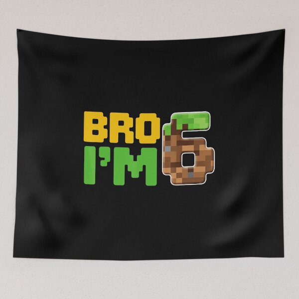 Item preview, Bro I’m 6 Pixel Gamer Style  designed and sold by FGTV2021.