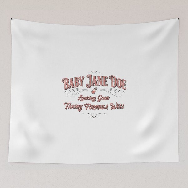 Item preview, The Pitt Baby Jane Doe  Looking Good Taking Formula Well Graphic designed and sold by Denisemichels.