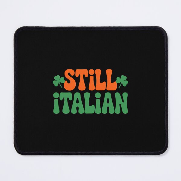 Item preview, Still Italian With Shamrock Saint Patricks Day designed and sold by Formatage.
