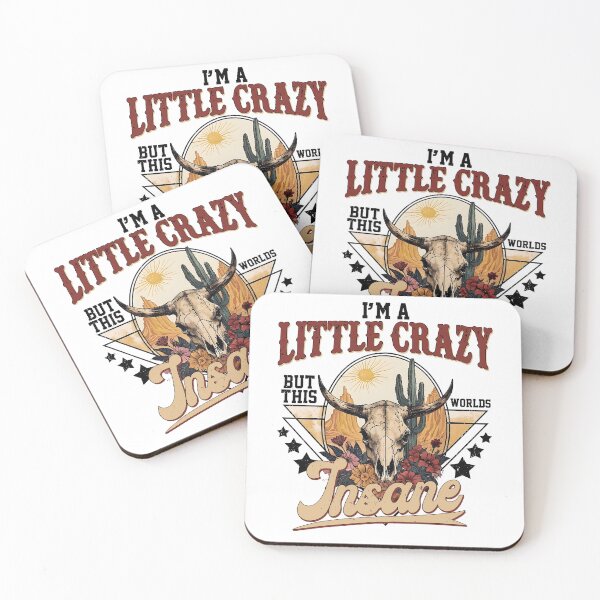 Item preview, I'm A Little Crazy But The World's Insane Country Music Lover Cowgirl designed and sold by RDGNR.