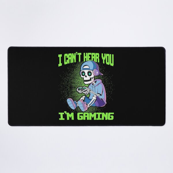 Item preview, I Can't Hear You I'm Gaming Skeleton Gamer Meme designed and sold by FGTV2021.