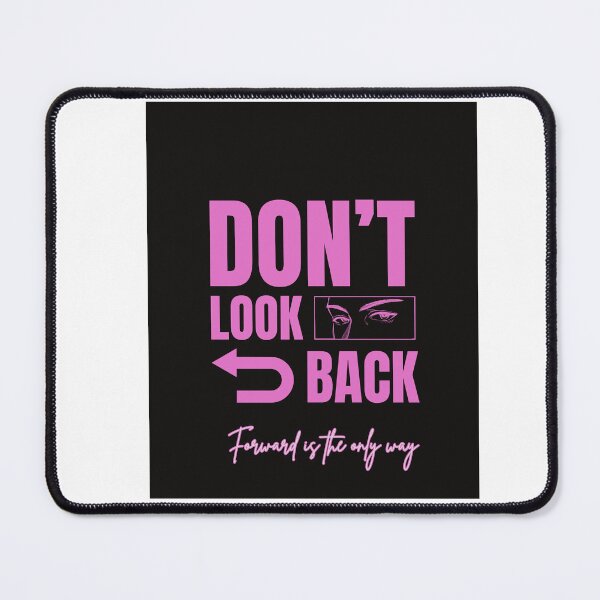 Item preview, Don’t Look Back Move Forward Motivational Quote designed and sold by Saira Rizwan.
