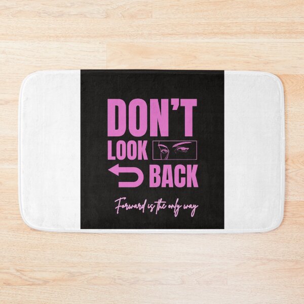 Item preview, Don’t Look Back Move Forward Motivational Quote designed and sold by Saira Rizwan.