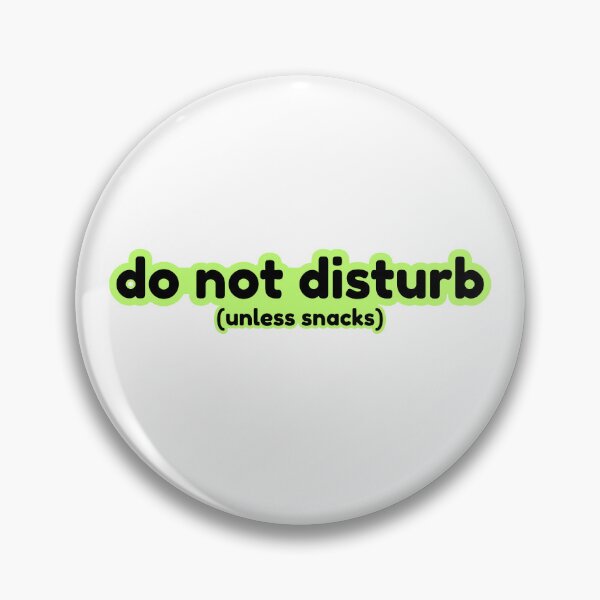 Item preview, Do Not Disturb (Unless Snacks) Funny Sticker designed and sold by ChaosCutie.