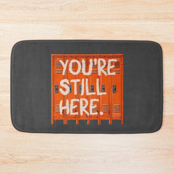Item preview, You're Still Here. — Locker Teacher T-Shirt | EdRebel™ Still Here Collection designed and sold by EdRebel.