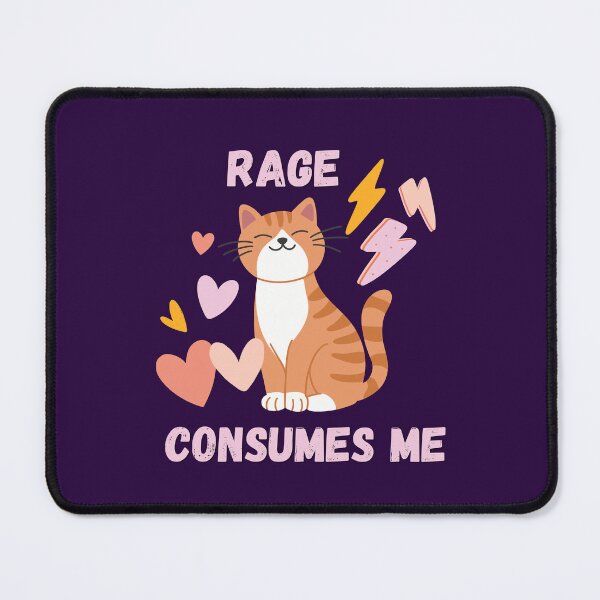 Item preview, Cute Cat Rage Consumes Me designed and sold by AnulaArt.