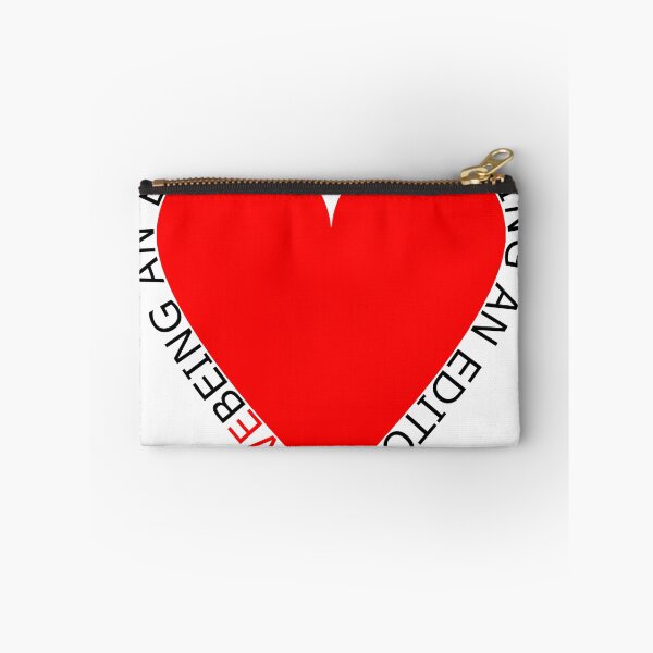 Item preview, I Love Being An Editor designed and sold by TheIconSmith.