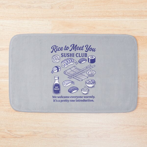 Item preview, Sushi Lover Funny Club Rice To Meet You  designed and sold by HowToCanadian.