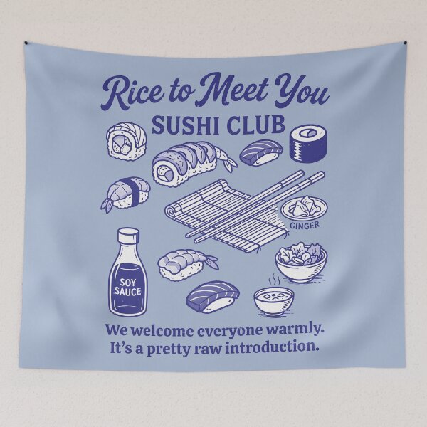 Item preview, Sushi Lover Funny Club Rice To Meet You  designed and sold by HowToCanadian.