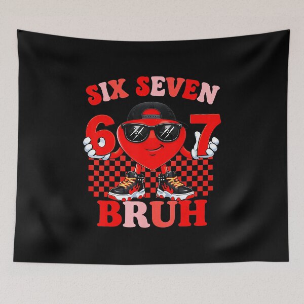 Item preview, Six Seven 67 Bruh Heart Funny Valentine Meme designed and sold by gladysenglish.