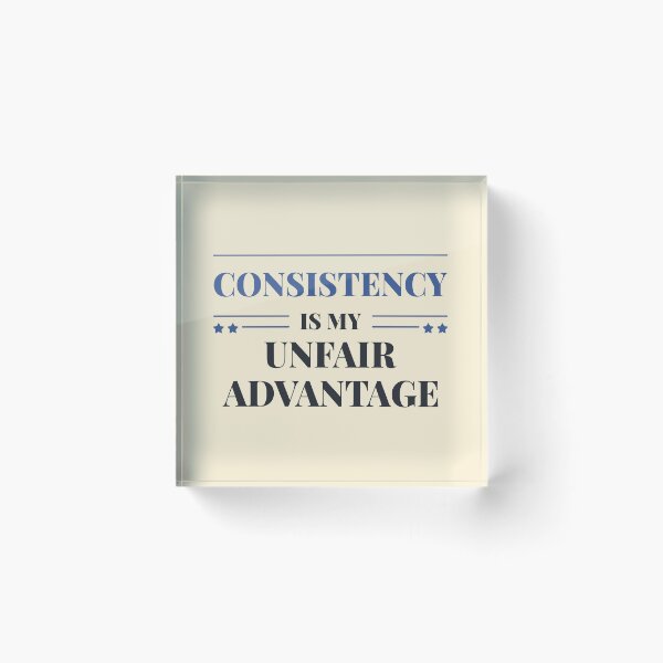 Item preview, Consistency is my unfair advantage - Dark typography designed and sold by Revextyr.