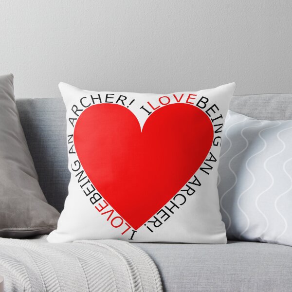 Item preview, I Love Being An Archer designed and sold by TheIconSmith.
