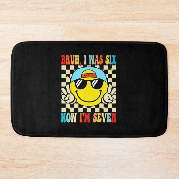 Item preview, Bruh I Was Six Now I’m Seven Funny 7th Birthday Smile designed and sold by gladysenglish.