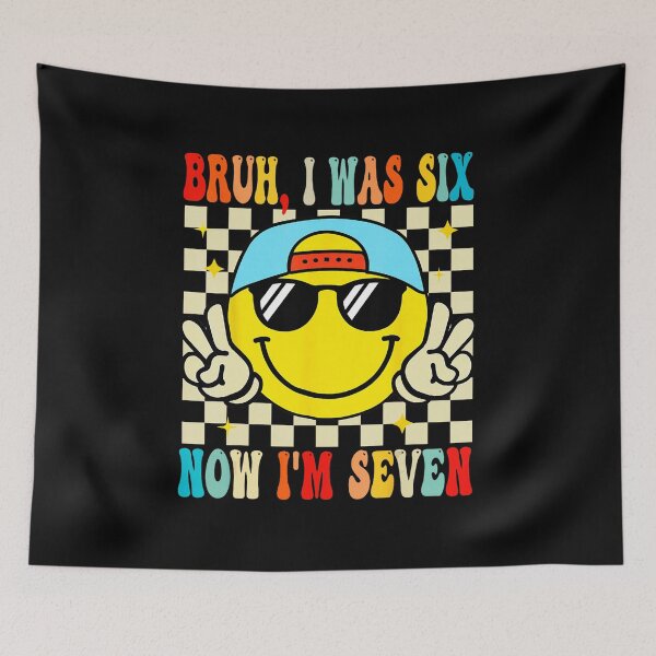 Item preview, Bruh I Was Six Now I’m Seven Funny 7th Birthday Smile designed and sold by gladysenglish.