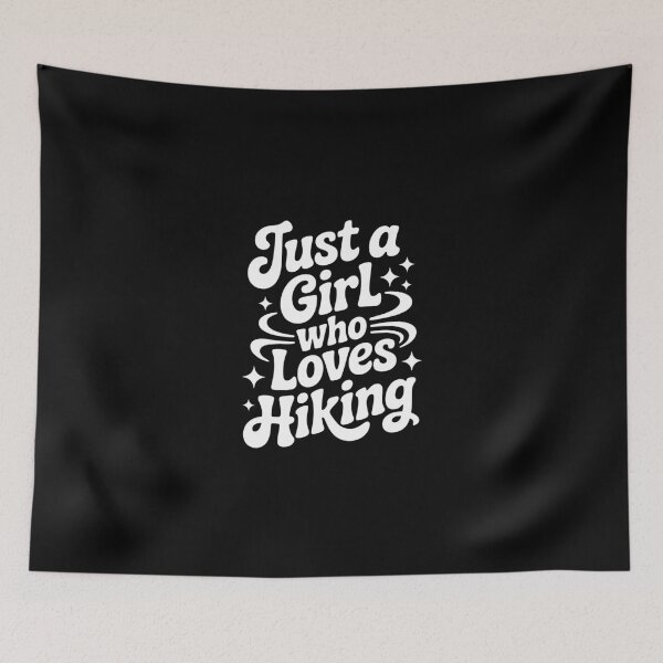 Item preview, Just a Girl Who Loves Hiking designed and sold by jkrphoto.