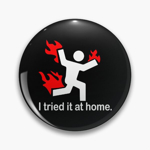 Item preview, I Tried IT at Home Funny Tech Humor designed and sold by ScienceCorner.