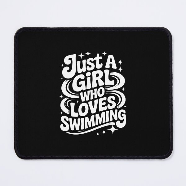 Item preview, Just a Girl Who Loves Swimming designed and sold by jkrphoto.