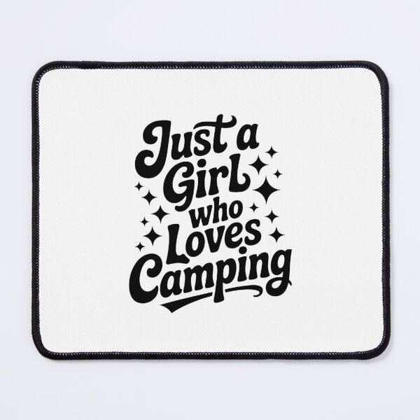 Item preview, Just a Girl Who Loves Camping designed and sold by jkrphoto.