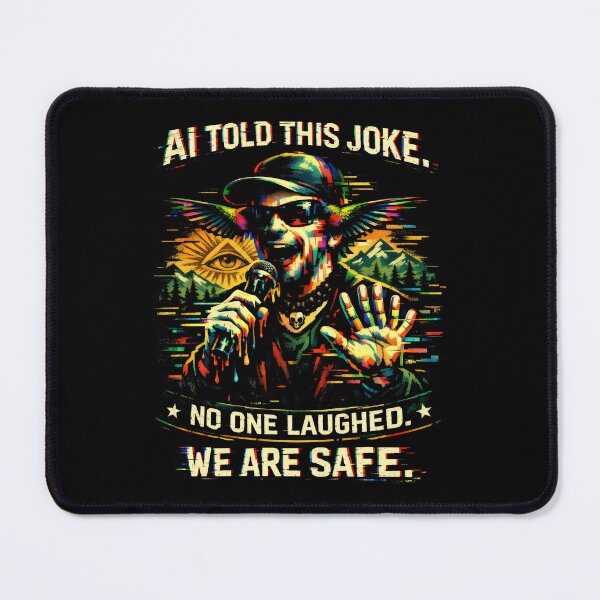 Item preview, AI Told This Joke Glitch Art Stand Up Comedy designed and sold by SplashTastic.