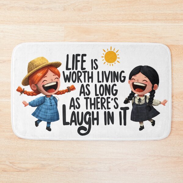 Item preview, Life Is Worth Living As Long As There's Laugh In It Anne Art designed and sold by Fenay Designs.