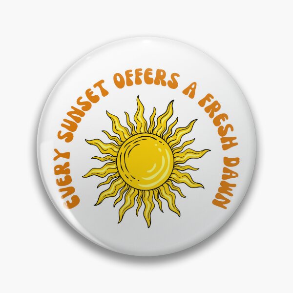 Item preview, Every sunset offers a fresh dawn designed and sold by SWETA HALDER.