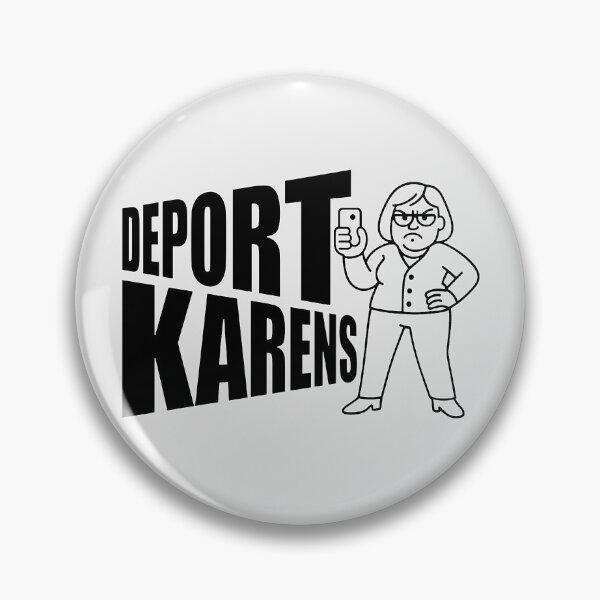 Item preview, Deport Karens: The Final Manager designed and sold by 3MillsDesign.
