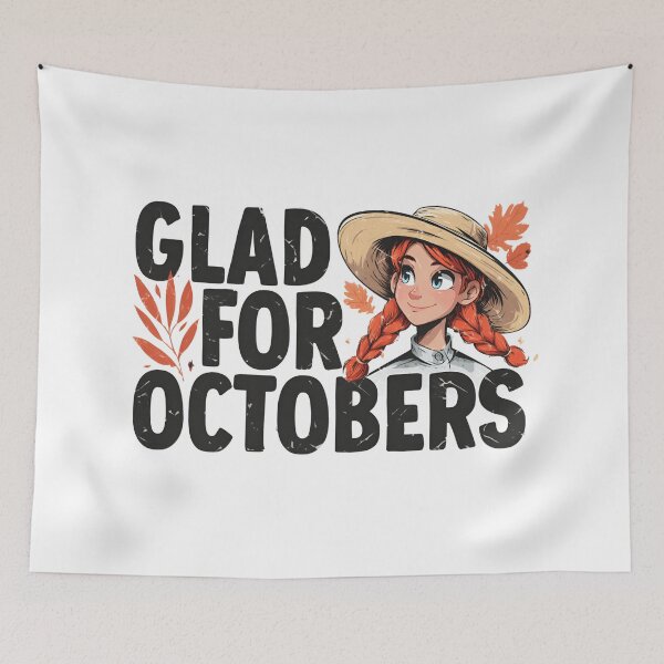 Item preview, Glad For Octobers Anne of Green Gables Autumn Girl designed and sold by Fenay Designs.