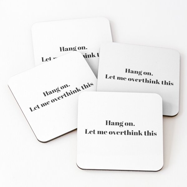Item preview, Hang On Let Me Overthink This - Funny Sarcastic Minimalist Quote designed and sold by Xenixtra.