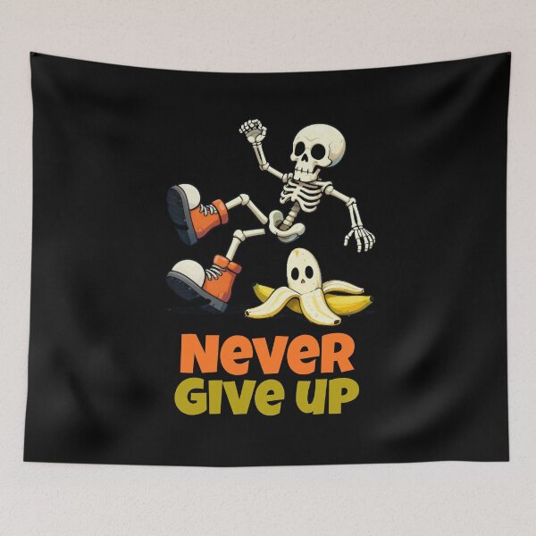 Item preview, Never Give Up Funny Skeleton – Motivational Cartoon Banana Slip Design designed and sold by Karim-Karem.