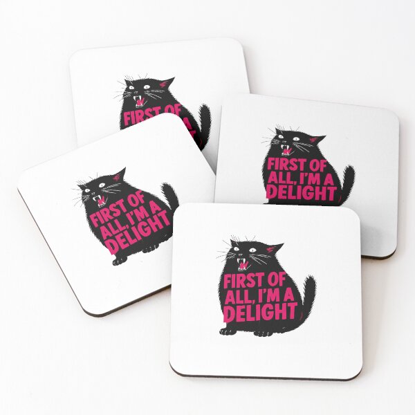 Item preview, First Of All I'M A Delight Roaring Black Cat Saying  designed and sold by omeen.