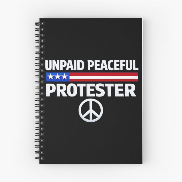 Item preview, Unpaid Peaceful Protester designed and sold by gear-posters.