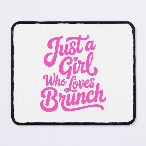 Item preview, Just a Girl Who Loves Brunch! Cute Pink Cursive Brunch Lover designed and sold by PMCreative.