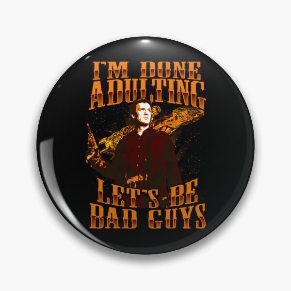 Item preview, Mal Done Adulting - Lets Be Bad Guys  designed and sold by Quencmnrmay.
