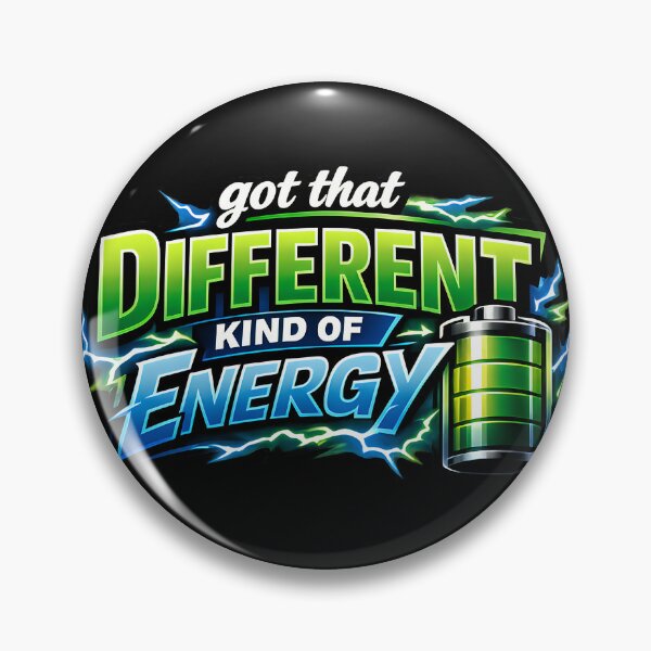 Item preview, Funny Energy Battery Design Got That Different Kind of Energy designed and sold by TeeTimeTreasure.