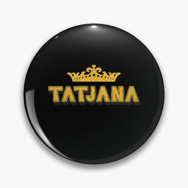 Item preview, Tatjana Personalized Funny Custom Name Crown Design designed and sold by Watsonarts.