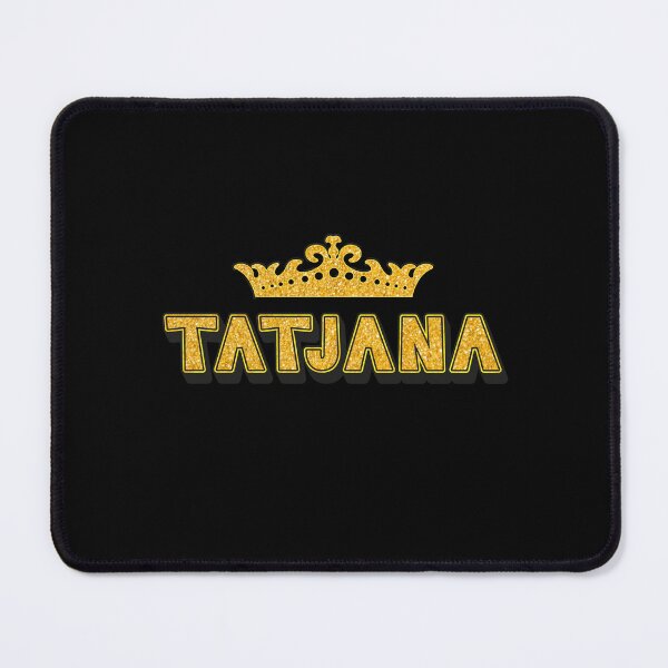 Item preview, Tatjana Personalized Funny Custom Name Crown Design designed and sold by Watsonarts.