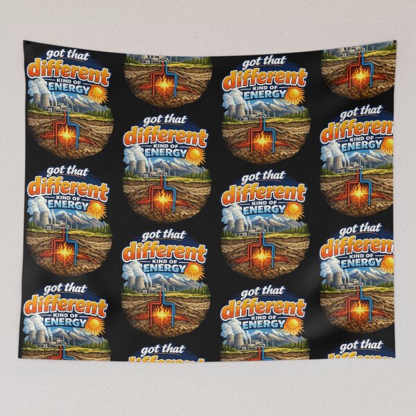 Item preview, Got That Different Kind of Energy Geothermal Power Design designed and sold by TeeTimeTreasure.