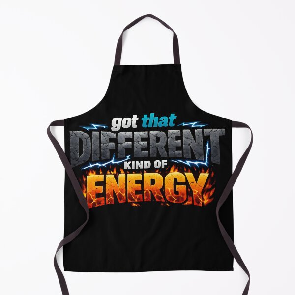 Item preview, Got That Different Kind of Energy Fire and Lightning Design designed and sold by TeeTimeTreasure.