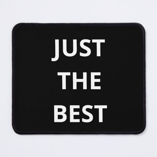 Item preview, JUST THE BEST designed and sold by Minimalism is Good.